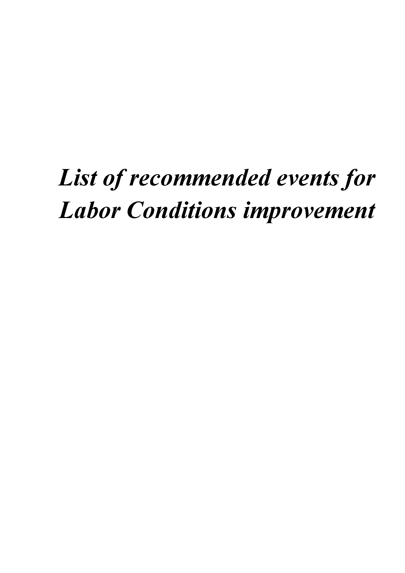 List of recommended events for Labor Conditions improvement