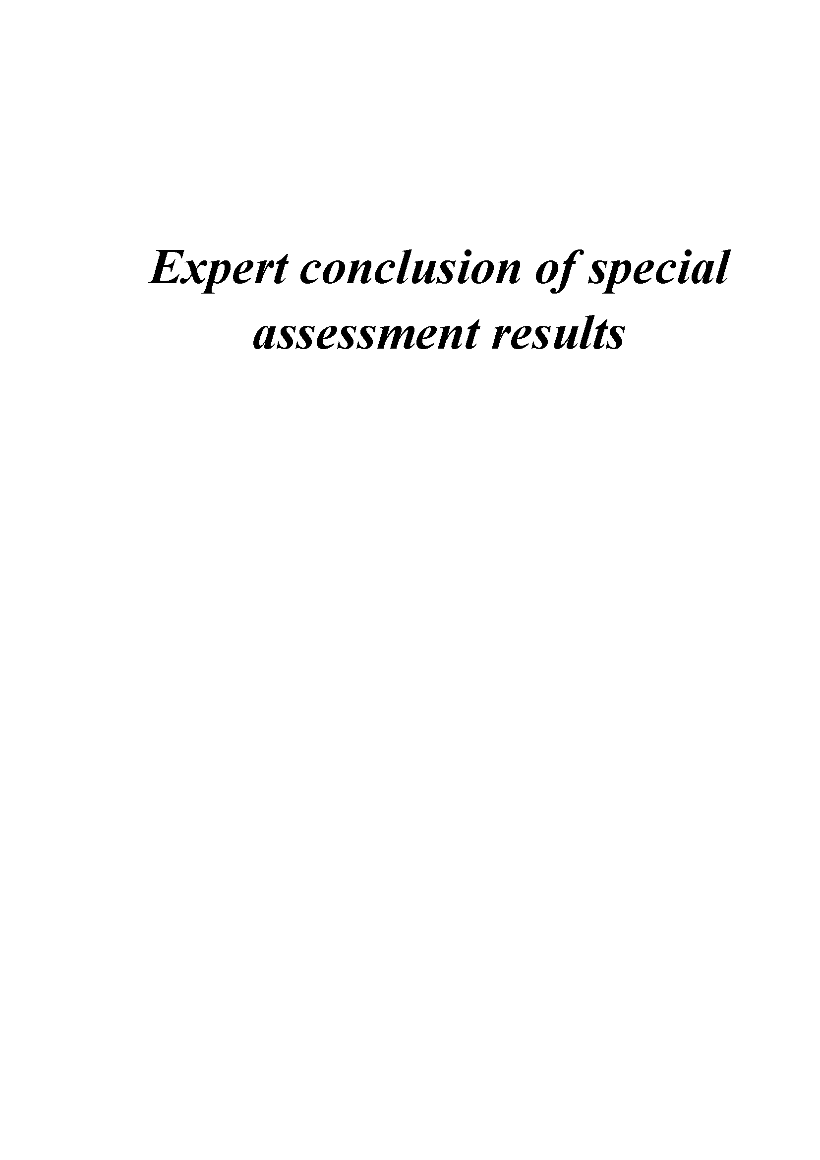 Expert conclusion of special assessment